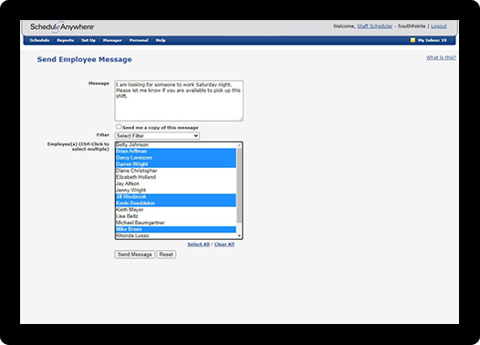 Online scheduling and instant messaging for shift changes make scheduling managers' lives a whole lot easier.